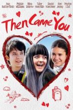 Watch Then Came You Zmovie