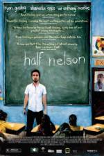 Watch Half Nelson Zmovie