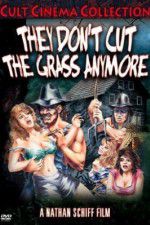 Watch They Don\'t Cut the Grass Anymore Zmovie