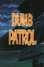 Watch Dumb Patrol Zmovie