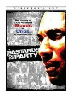 Watch Bastards of the Party Zmovie
