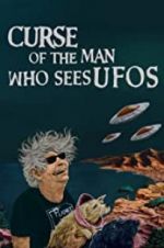 Watch Curse of the Man Who Sees UFOs Zmovie