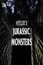 Watch Hitler's Jurassic Monsters Zmovie