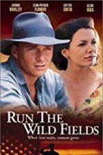 Watch Run the Wild Fields Zmovie