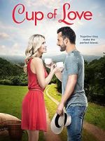 Watch Cup of Love Zmovie