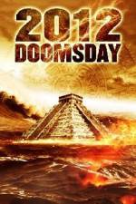 Watch 2012 Doomsday Zmovie