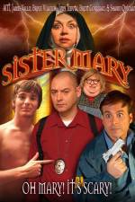 Watch Sister Mary Zmovie