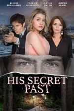 Watch His Secret Past Zmovie