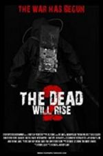 Watch The Dead Will Rise 2 Zmovie