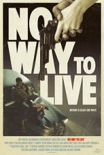 Watch No Way to Live Zmovie