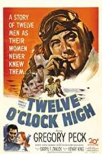 Watch Twelve O\'Clock High Zmovie