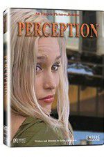 Watch Perception Zmovie