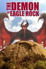 Watch The Demon of Eagle Rock Zmovie