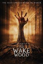 Watch Wake Wood Zmovie