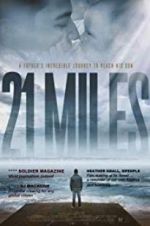 Watch 21 Miles Zmovie