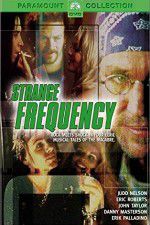 Watch Strange Frequency Zmovie