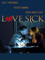 Watch Love Sick: Secrets of a Sex Addict Zmovie