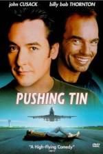 Watch Pushing Tin Zmovie