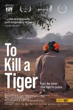 Watch To Kill a Tiger Zmovie