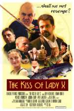 Watch The Kiss of Lady X Zmovie