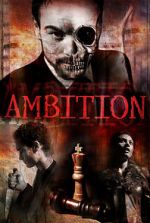 Watch Ambition Zmovie