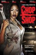 Watch Chop Shop Zmovie