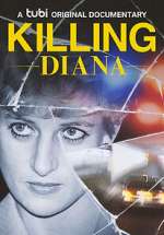 Watch Killing Diana Zmovie