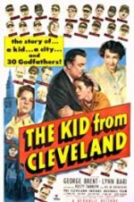 Watch The Kid from Cleveland Zmovie