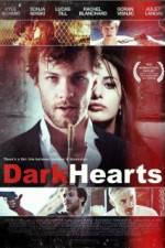 Watch Dark Hearts Zmovie