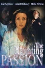 Watch The Haunting Passion Zmovie