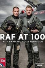 Watch RAF at 100 with Ewan and Colin McGregor Zmovie