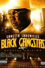 Watch Black Gangster The Life Story Of Chaz Williams Zmovie