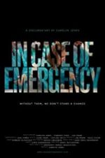 Watch In Case of Emergency Zmovie