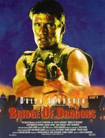 Watch Bridge of Dragons Zmovie