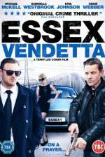 Watch Essex Vendetta Zmovie