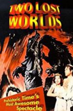 Watch Two Lost Worlds Zmovie