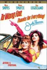Watch To Wong Foo Thanks for Everything, Julie Newmar Zmovie