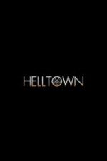 Watch Helltown Zmovie