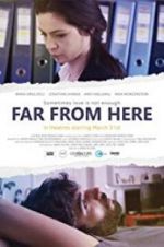 Watch Far from Here Zmovie