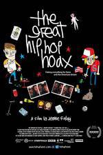 Watch The Great Hip Hop Hoax Zmovie