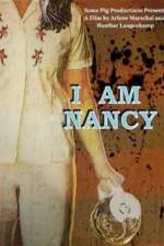 Watch I Am Nancy Zmovie