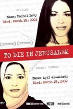 Watch To Die in Jerusalem Zmovie