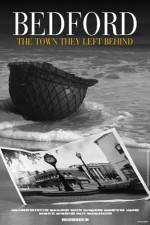 Watch Bedford The Town They Left Behind Zmovie