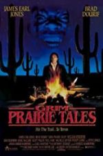 Watch Grim Prairie Tales: Hit the Trail... to Terror Zmovie