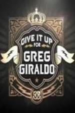 Watch Give It Up for Greg Giraldo Zmovie