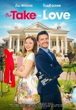 Watch Our Take on Love Zmovie