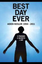 Watch Best Day Ever: Aiden Kesler 1994-2011 Zmovie