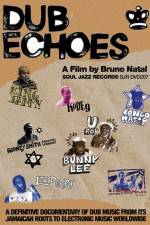 Watch Dub Echoes Zmovie