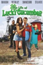 Watch The Life of Lucky Cucumber Zmovie