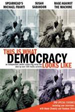 Watch This Is What Democracy Looks Like Zmovie